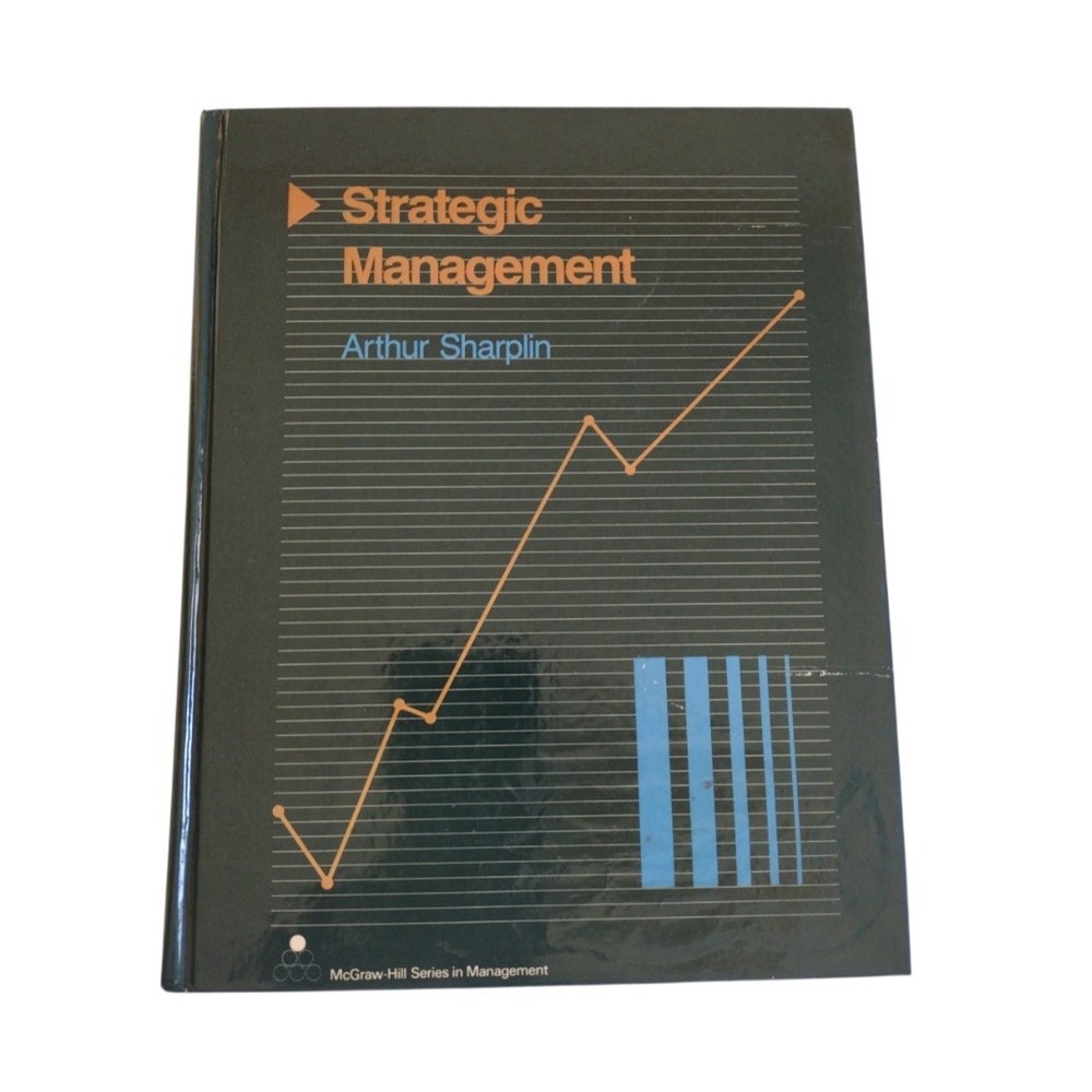 Strategic Management Arthur Sharplin Book 1985 and It's Environment